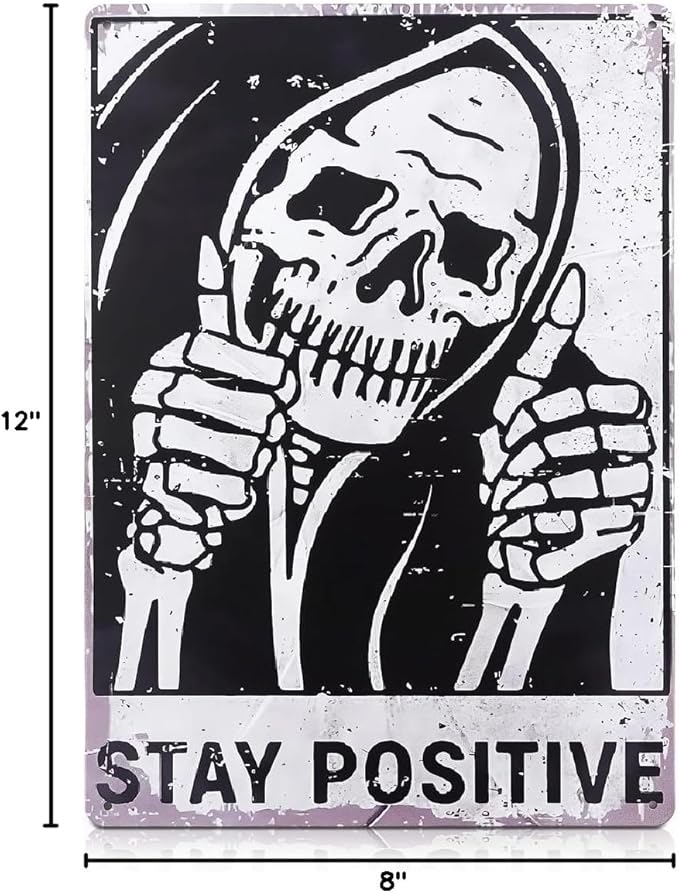 Halloween Skull Decor for Home – Stay Positive Tin Signs Vintage Style 8×12 Inch – Easy to Hang Halloween Wall Decor, Funny Metal Signs for Bedroom, Living Room, Garage, Office – Indoor/Outdoor Use
