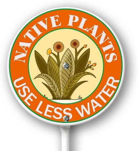 Kurmntregon Native Plants Use Less Water Garden Sign With Stake Plants Yard Sign Round 9.2inch Farm Lawn Yard Prop Walkway Porch Decorations,Outdoor Aluminium Décor