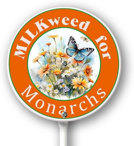 Kurmntregon Milkweed For Monarchs Sign With Stake Butterflies Garden Sign Round 9.2inch Rustproof Farm Home Lawn Walkway Ground Porch Aluminium Decorations