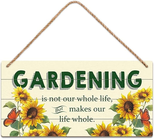 SCAZOMV Garden Sign Decor, Gardening Is Not Our Whole Life But Makes Our Life Whole, Funny Outdoor Decorative For Garden Patio Farmhouse, Potting Shed She Shed Wooden Hanging Plaque 5"X 10"