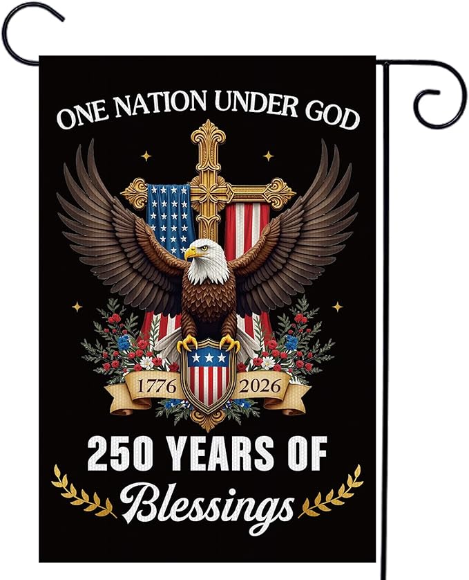 250 Years America Garden Flag, 12 x 18 Inch 250th Anniversary USA Patriotic Double-Sided Flag, One Nation Under God 1776-2026 Commemorative Banner for Outdoor Decorations