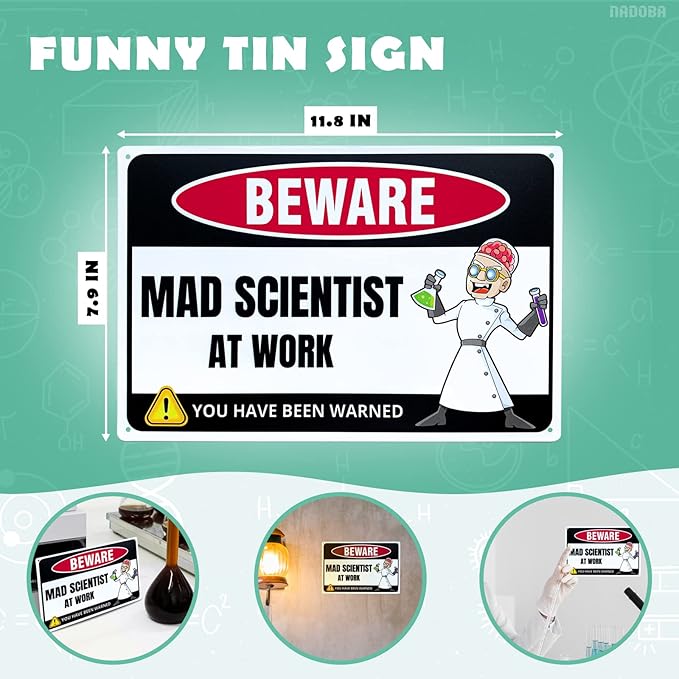 Mad Scientist at Work Desk Decor Tin Sign - Laboratory Posters for Wall - Metal Wall Decor - Science Gifts for Adults - Funny Science Classroom Decor - Party Decorations