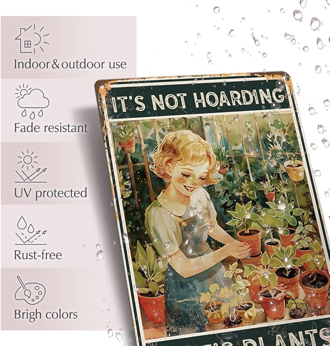 Garden Decor Funny Gardening Gifts-It’s Not Hoarding if It’s Plants Tin Sign for Outside 12"x8"