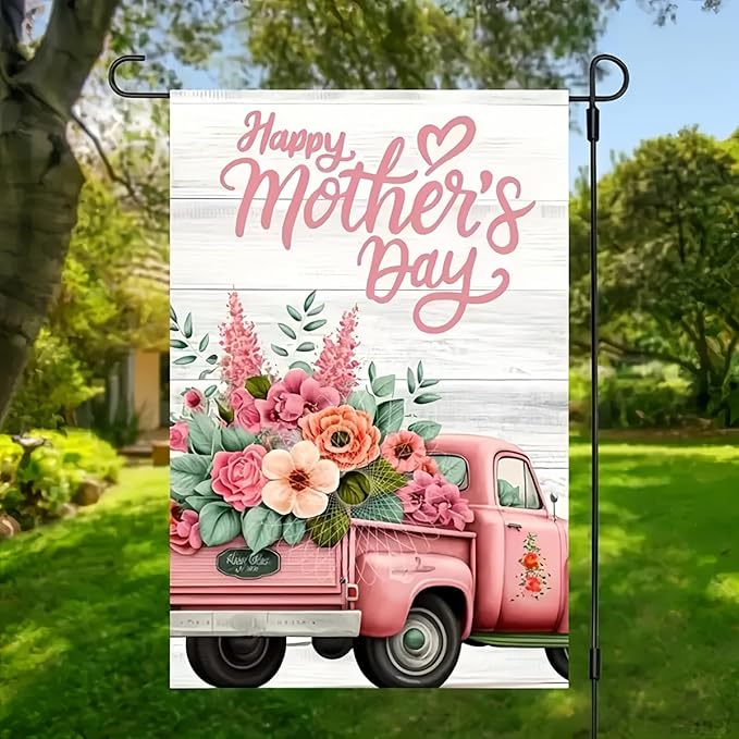 Happy Mothers Day Truck Garden Flag 12 x 18 inch Double Sided Outside decorations,Spring Flower Small Garden Flags For Outdoor Yard Lawn