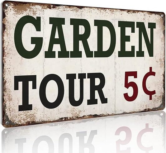 Vintage Metal Garden Signs for Outside Yard Decor - "Garden Tour 5 Cents" Gardening Gifts for Women Patio Farmhouse Wall Decor Art 12x8 Inch