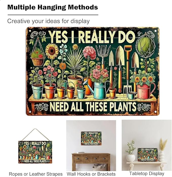 Garden Signs Vintage Metal Sign - Yes I Really Do Need All These Plants - Retro Garden Signs for Outside Home Gardening Greenhouse Yard Outdoor Decor 8x12 Inch