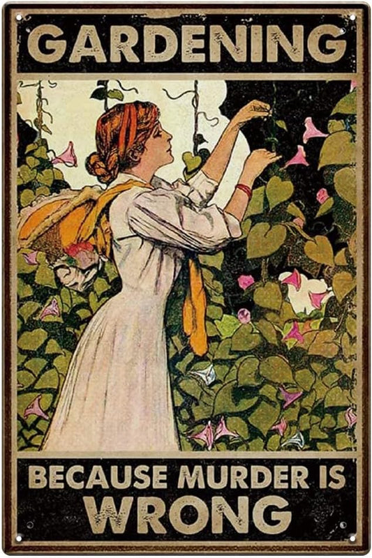 YOYI ART Gardening Decor Vintage Metal Tin Sign - Gardening Because Murder is Wrong, Funny Retro Garden Patio Sign for Outside, Backyard Wall Decor Art, Gardening Gifts for Women, 8 x 12 inch