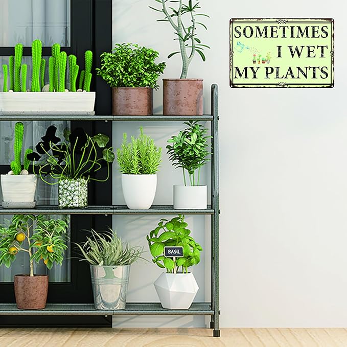 Sometimes I Wet My Plants Garden Signs,Funny Garden Signs Outside Metal Sign Decor Gifts For Women Plant Lover 8x12in