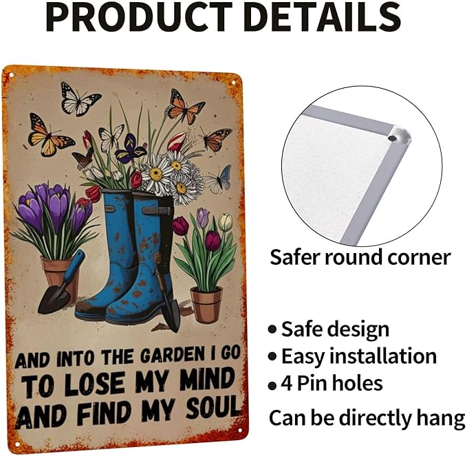Garden Signs And Into The Garden I Go To Lose My Mind And Find My Soul Vintage Metal Tin Signs 8x12 Inch Outdoor Wall Decor Gardening Gifts