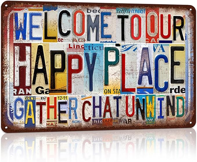 Vintage Welcome To Our Happy Place Wall Decor Metal Sign Tin Signs - Gather Chat Unwind