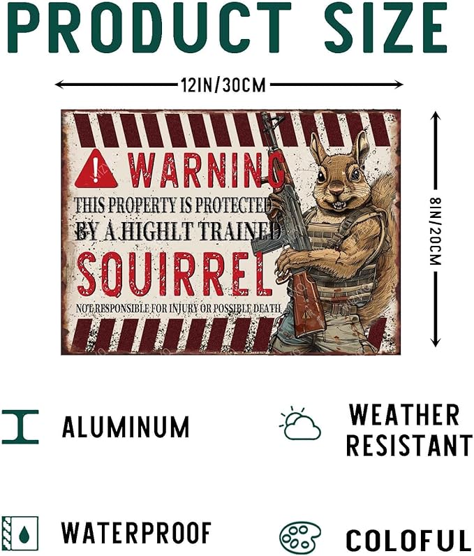 Funny Squirrel Metal Signs Warning This Property Is Protected By A Highly Train Vintage Tin Sign Retro Wall Decor for Home Front Door Gate Backyard 8×12 Inches