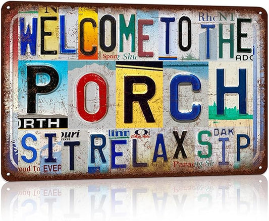 Vintage Welcome to The Porch Wall Decor Metal Sign Tin Signs - sit relax sip