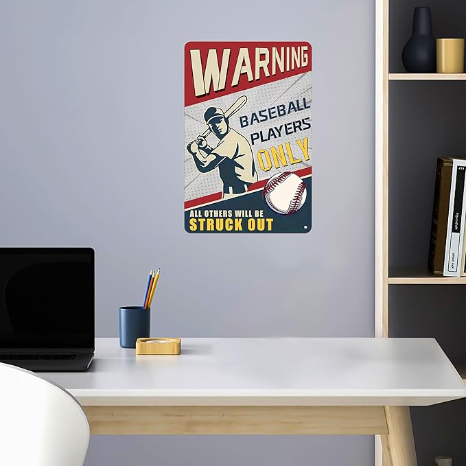 Warning Baseball Players Only Tin Sign-Funny Signs Baseball Poster Warning,Sports Bedroom Decor and Baseball Gifts for Boys 8x12Inch