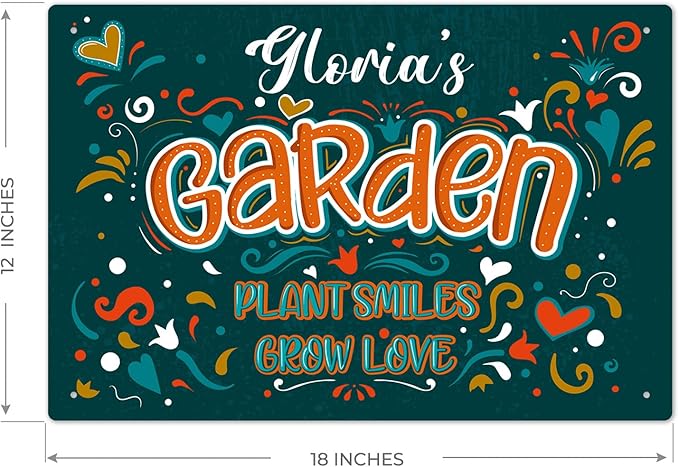 Custom Garden Signs, Personalized Sign For Garden, Mom, Her Or Girlfriend Sign, 12x18 Inches, Rust Free .063 Aluminum, Fade Resistant, Made in USA by Sigo Signs