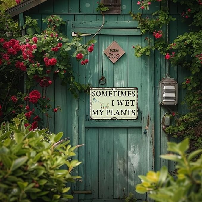 Sometimes I Wet My Plants Garden Signs,Funny Garden Signs Outside Metal Sign Decor Gifts For Women Plant Lover 8x12in