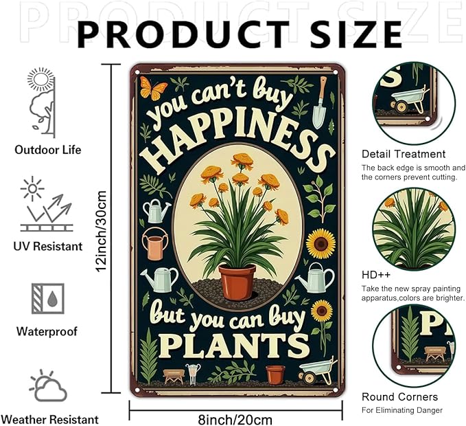 Plants Gifts You Can't Buy Happiness But You Can Buy Plants Vintage Tin Sign for Garden Patio Porch Yard She Shed Decor 8x12 Inch (3947)