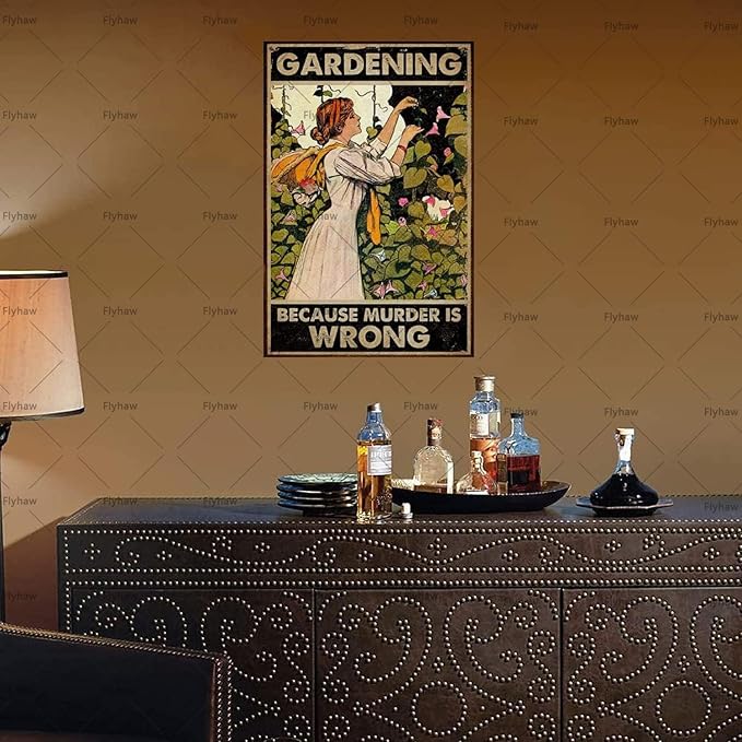 Garden Decor Gardening Because Murder Is Wrong Vintage Garden Signs for Greenhouse Living Room Yard Garden Gifts 8x12 Inch