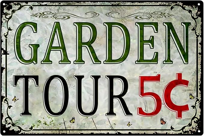 Vintage Garden Metal Tin Signs Outdoor Decor Welcome Sign Funny Garden Tours 5 Cents Sign Personalized Gardening Sign Yard Decorations Hanging Wall Decorative 8×12 Inch