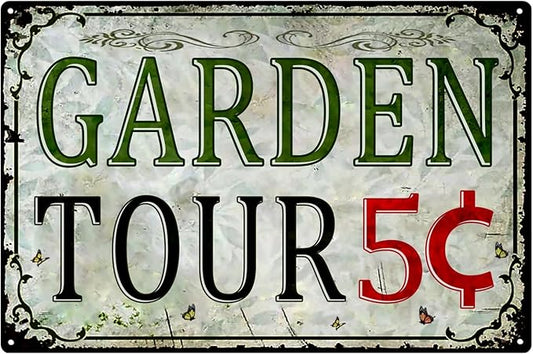 Vintage Garden Metal Tin Signs Outdoor Decor Welcome Sign Funny Garden Tours 5 Cents Sign Personalized Gardening Sign Yard Decorations Hanging Wall Decorative 8×12 Inch