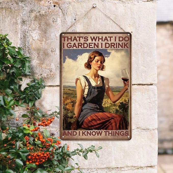YOYI ART Vintage Metal Garden Signs for Outside - That's What I Do I Garden I Drink And I Know Things, Funny Tin Signs for Farmhouse, Patio Decor Wall Art, Gardening Gifts for Mom Women, 8 x 12 inch