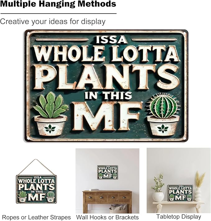 Funny Metal Signs ISSA WHOLE LOTTA PLANTS IN THIS MF- Vintage Signs Plants Picture for Home Garden Outdoor Yard Bar Cafe Apartment Decor 8x12 Inch