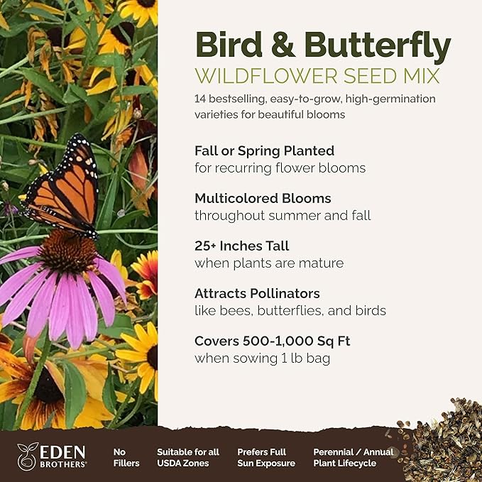 Eden Brothers Bird & Butterfly Wildflower Mixed Seeds for Planting, 1 lb, 480,000+ Seeds with Cosmos, Indian Blanket | Attracts Pollinators, Plant in Spring or Fall, Zones 3, 4, 5, 6, 7, 8, 9, 10