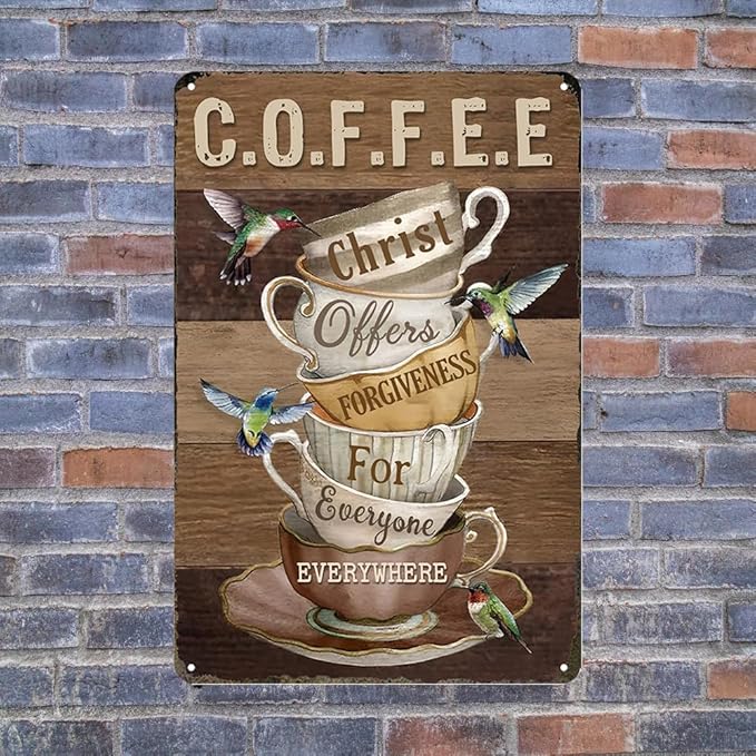 Coffee Sign Coffee Lover Gifts Christ Offers Forgiveness For Everyone Everywhere Sign Vintage Metal Tin Signs For Friends Family Bar Wall Decoration