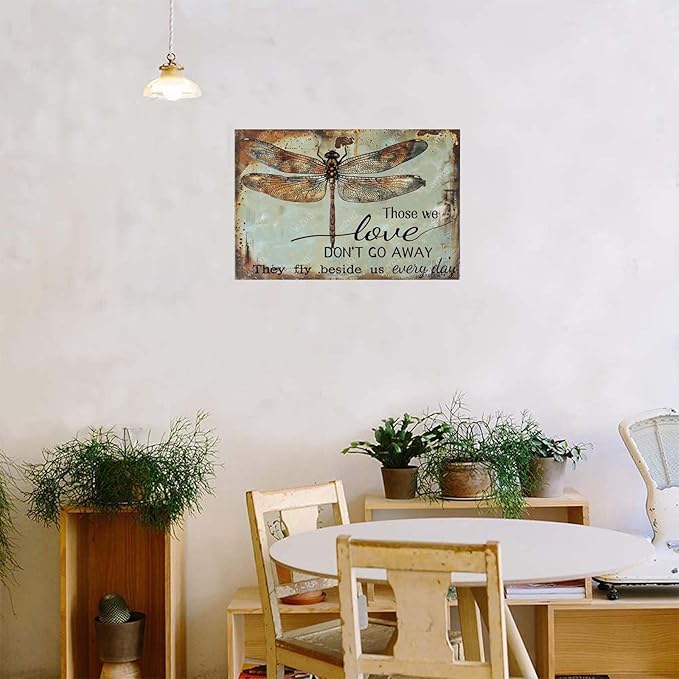 Funny Dragonfly Metal Signs Those We Love Don's Go Away They Fly Vintage Tin Sign Retro Garden Decor for Home Farmhouse Yard Garden Shop Cafe Indoor Outdoor 8×12 Inches