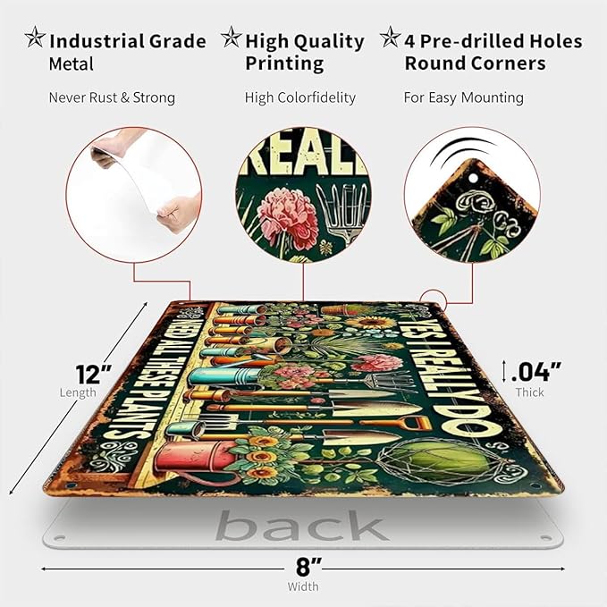 Garden Signs Vintage Metal Sign - Yes I Really Do Need All These Plants - Retro Garden Signs for Outside Home Gardening Greenhouse Yard Outdoor Decor 8x12 Inch
