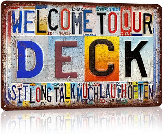 Vintage Welcome To Our Deck Wall Decor Metal Sign Tin Signs - Sit Long Talk Much Laugh Often