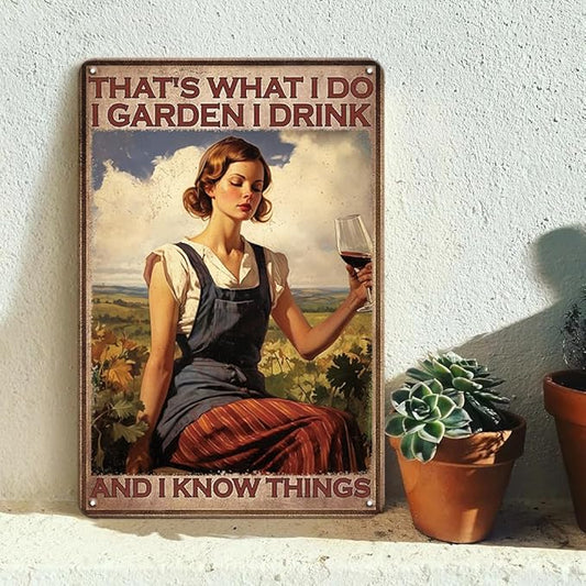 YOYI ART Vintage Metal Garden Signs for Outside - That's What I Do I Garden I Drink And I Know Things, Funny Tin Signs for Farmhouse, Patio Decor Wall Art, Gardening Gifts for Mom Women, 8 x 12 inch