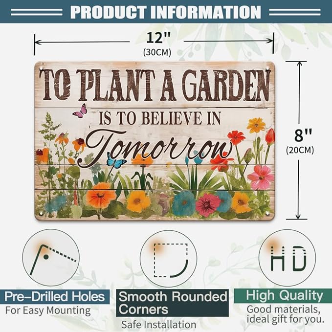 Spring Decorations Spring Wall Decor Vintage Tin Signs, To Plant A Garden Is To Believe In Tomorrow, 8x12 Inch Garden Signs