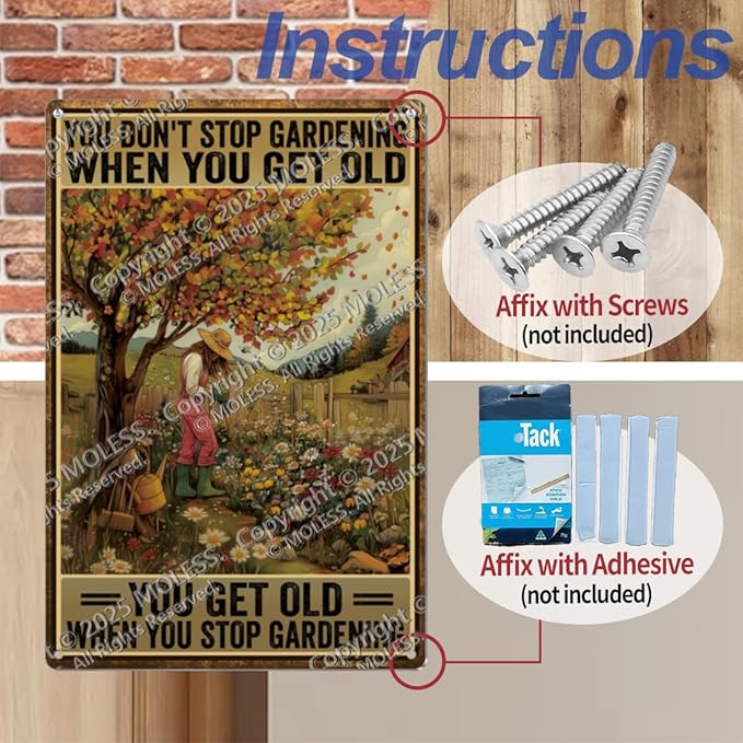 Funny Garden Sign – You Don’t Stop Gardening When You Get Old | 12x8″ Vintage Metal Sign for Outdoor Garden Decor - Inspirational Gardening Gift for Women & Plant Lovers, 2489