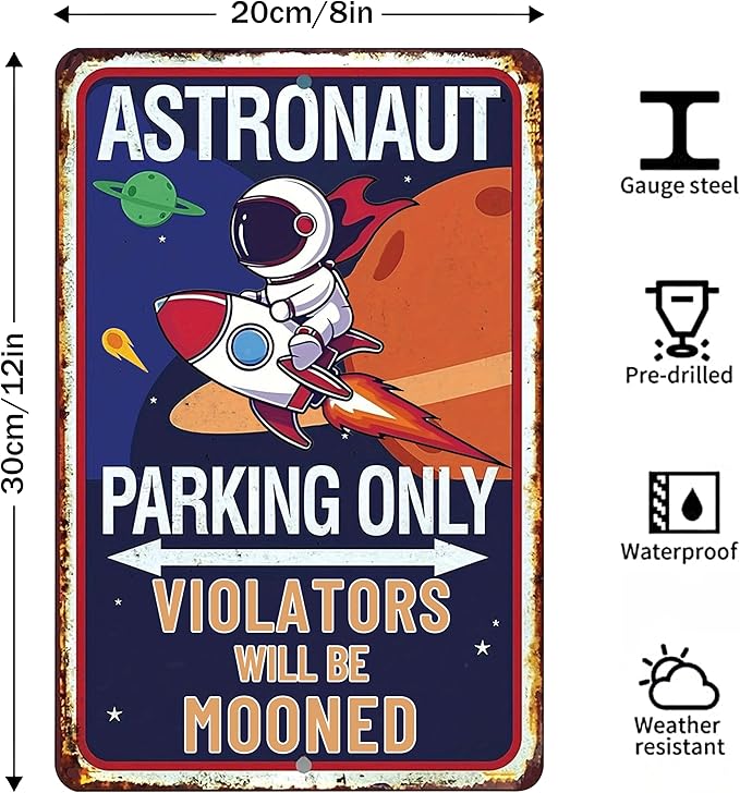 Astronaut Parking Only-Tin Signs Vintage Space Bedroom Decor for Boys,Funny Space Themed Decor Sign Space Themed Gifts for Boys,Space Them Bedroom Decor 8x12 Inches