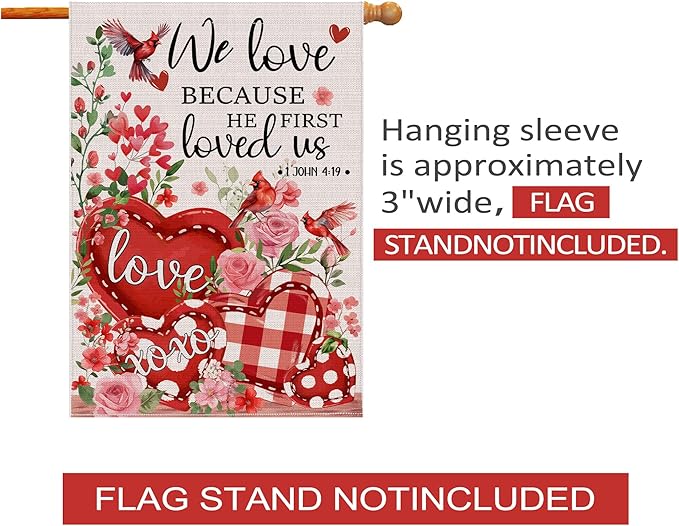 Valentines Day Flag, Valentine's Day Outdoor Decor We Love Because He First Loved us Yard Flag 28x40 Double Sided Red, Valentine Decorations Burlap House Flags Rustic Welcome Outdoor Farmhouse