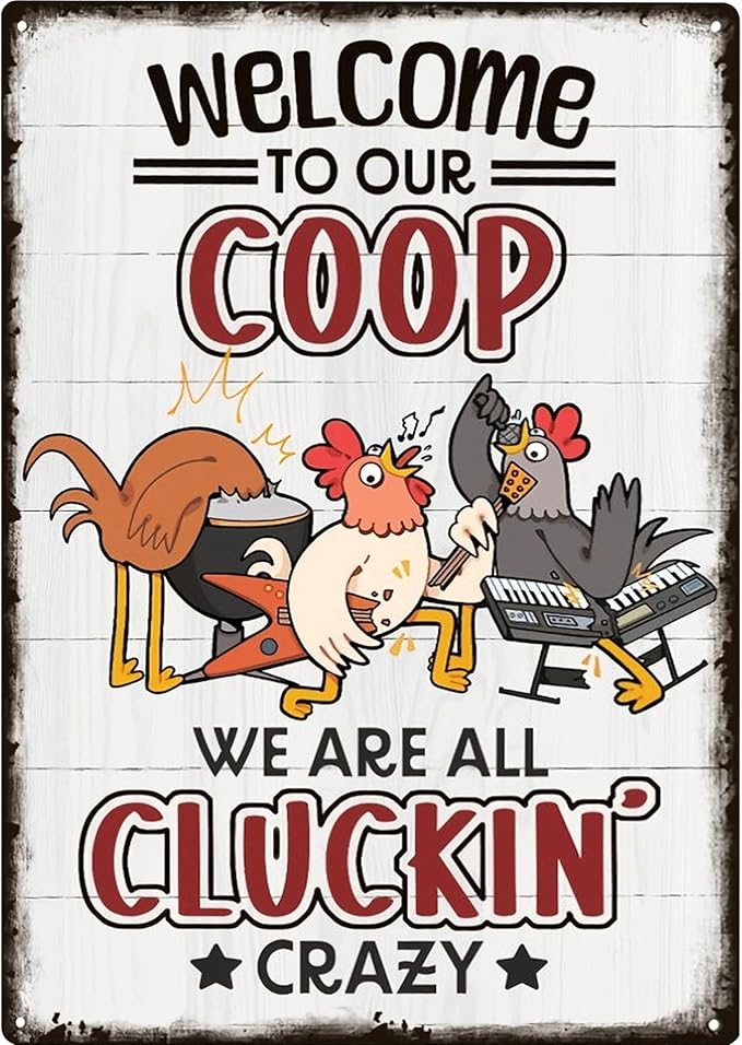 Welcome To Our Coop Funny Chicken Sign-Funny Metal Chicken Tin Sign for Home Farm Chicken Coop Farmhouse Kicthen Garden Decor 8 X 12 Inch