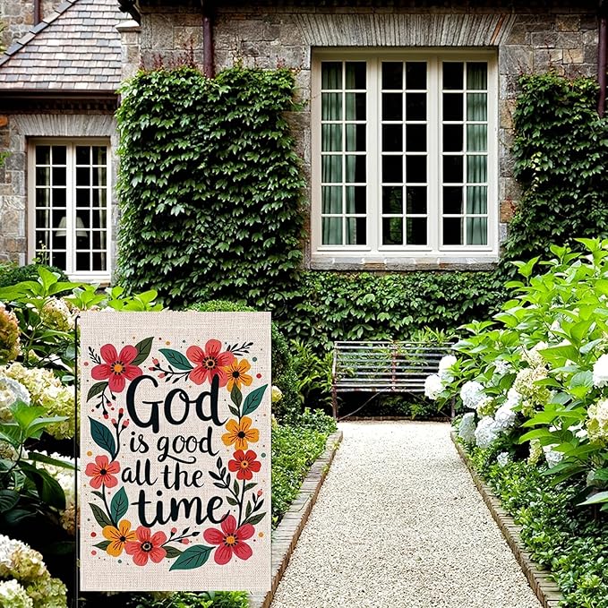 God Is Good All The Time Christian Garden Flag Garden Flag 12 x 18 inch Double Sided Outside decorations,Spring Flower Small Garden Flags For Outdoor Yard Lawn