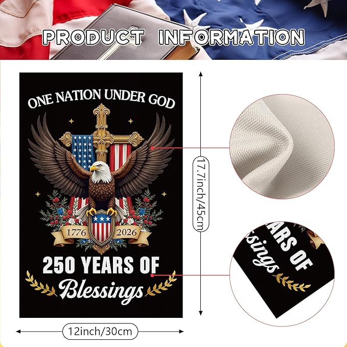 250 Years America Garden Flag, 12 x 18 Inch 250th Anniversary USA Patriotic Double-Sided Flag, One Nation Under God 1776-2026 Commemorative Banner for Outdoor Decorations