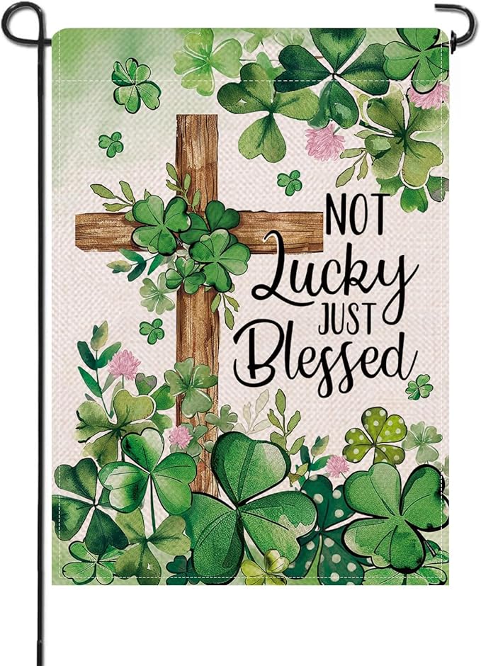 Artofy Christian St Patricks Day Small Decorative Garden Flag, Religious Cross Shamrock Clover Not Lucky Just Blessed Yard Outside Decor, Irish Spring Outdoor Home Decoration Double Sided 12 x 18