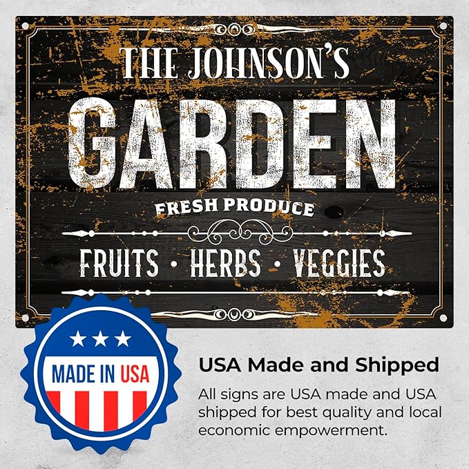 Custom Garden Sign, Personalized Text/Name for Farm and Backyard Décor Sign, 10x14 Inches, Rust Free .040 Aluminum, Fade Resistant, Made in USA by Sigo Signs