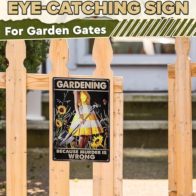 Funny Garden Signs for Outside - Gardening Because Murder is Wrong Sign 8x12 In Vintage Funny Metal Signs for Outside - Unique Gardening Gifts for Women | Gardener's Backyard, Patio and Porch Decor