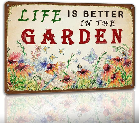 Garden Sign Vintage Gardening Metal Sign Life Is Better In The Garden Rustic Decor Funny Outdoor Gardening Metal Signs Botanical Wall Decorative 8×12 Inch