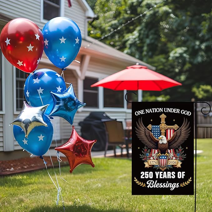 250 Years America Garden Flag, 12 x 18 Inch 250th Anniversary USA Patriotic Double-Sided Flag, One Nation Under God 1776-2026 Commemorative Banner for Outdoor Decorations