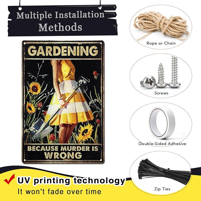 Garden Metal Decor Sign, Gardening Because Murder Is Wrong Vintage Metal Tin Signs, Funny Gardening Gifts for Garden Decorations Outdoor Patio Yard Home Wall Decor, 7.9" X 11.8"