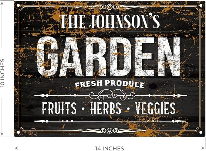 Custom Garden Sign, Personalized Text/Name for Farm and Backyard Décor Sign, 10x14 Inches, Rust Free .040 Aluminum, Fade Resistant, Made in USA by Sigo Signs