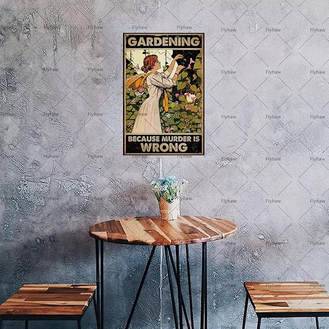 Garden Decor Gardening Because Murder Is Wrong Vintage Garden Signs for Greenhouse Living Room Yard Garden Gifts 8x12 Inch