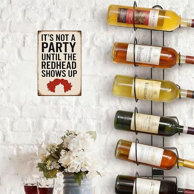 Funny Bar Party Redhead Sign –“IT’S NOT A PARTY UNTIL THE REDHEAD SHOWS UP” Retro Wall Decor for Home Bar, Game Room, or Party Space – Humorous Gift for Redheads, Friends, and Fun Lovers (Redhead)