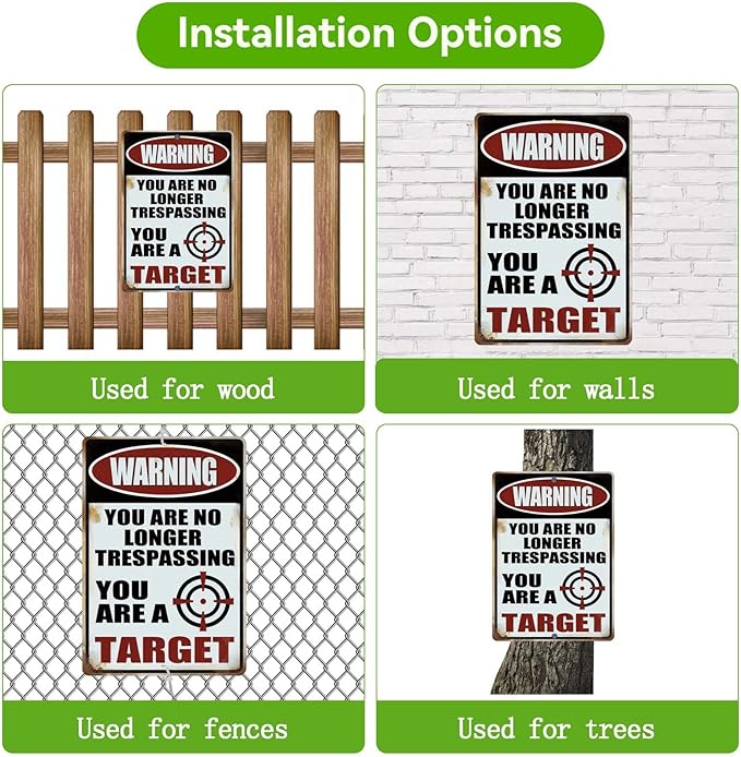 Funny No Trespassing Metal Signs Private Property,Warning You Are No Longer Trespassing,You Are a Target,8 X 12 Inches