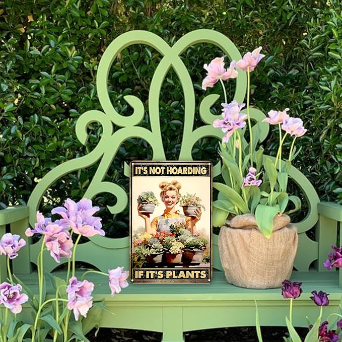 Garden Signs for Outside Funny Garden Metal Signs Outside Decor Women Plant Lover Gifts It's Not Hoarding If It's Plants 8x12in
