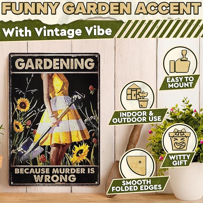 Funny Garden Signs for Outside - Gardening Because Murder is Wrong Sign 8x12 In Vintage Funny Metal Signs for Outside - Unique Gardening Gifts for Women | Gardener's Backyard, Patio and Porch Decor